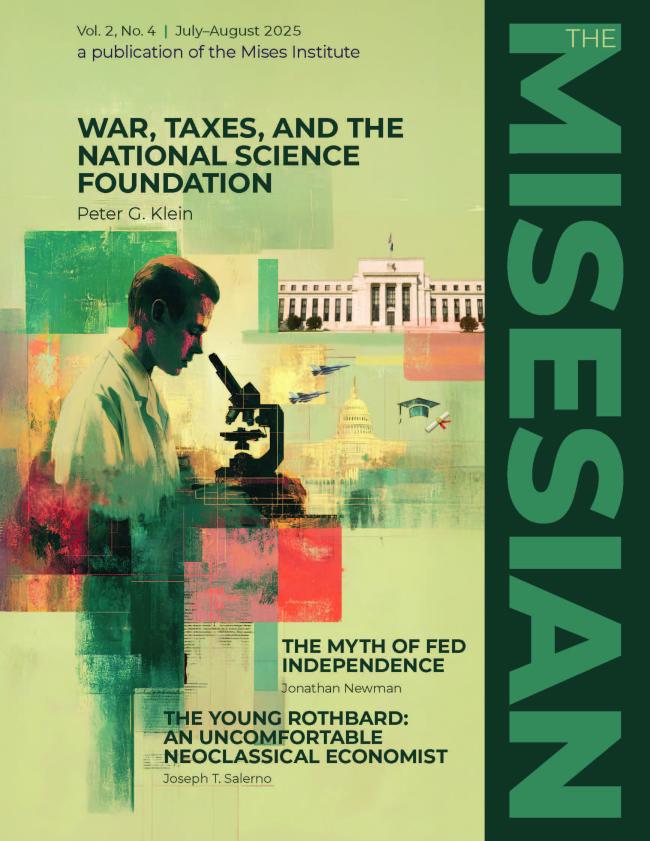 The Misesian July August 2025 cover